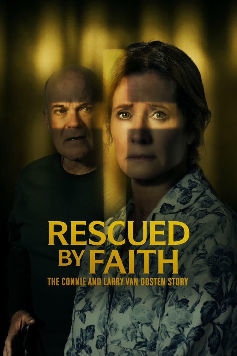 Rescued by Faith: The Connie and Larry Van Oosten Story 2026 1080p download