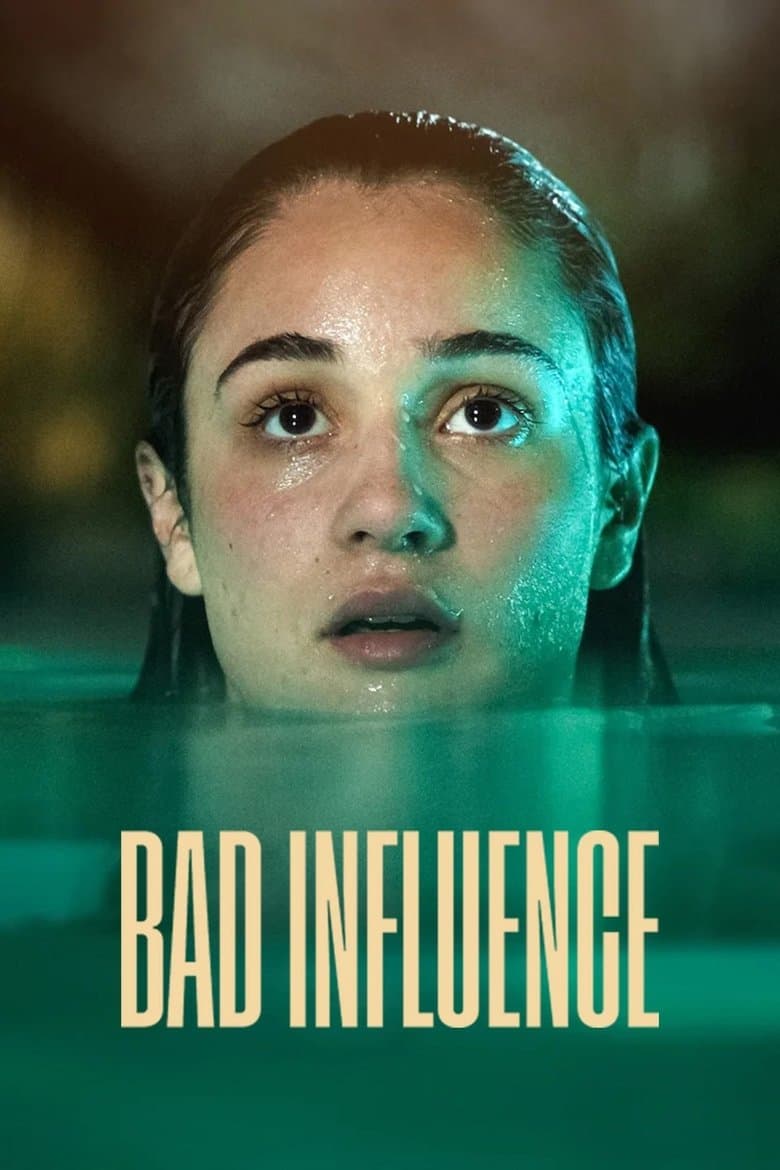 Bad Influence 2025 1080p download