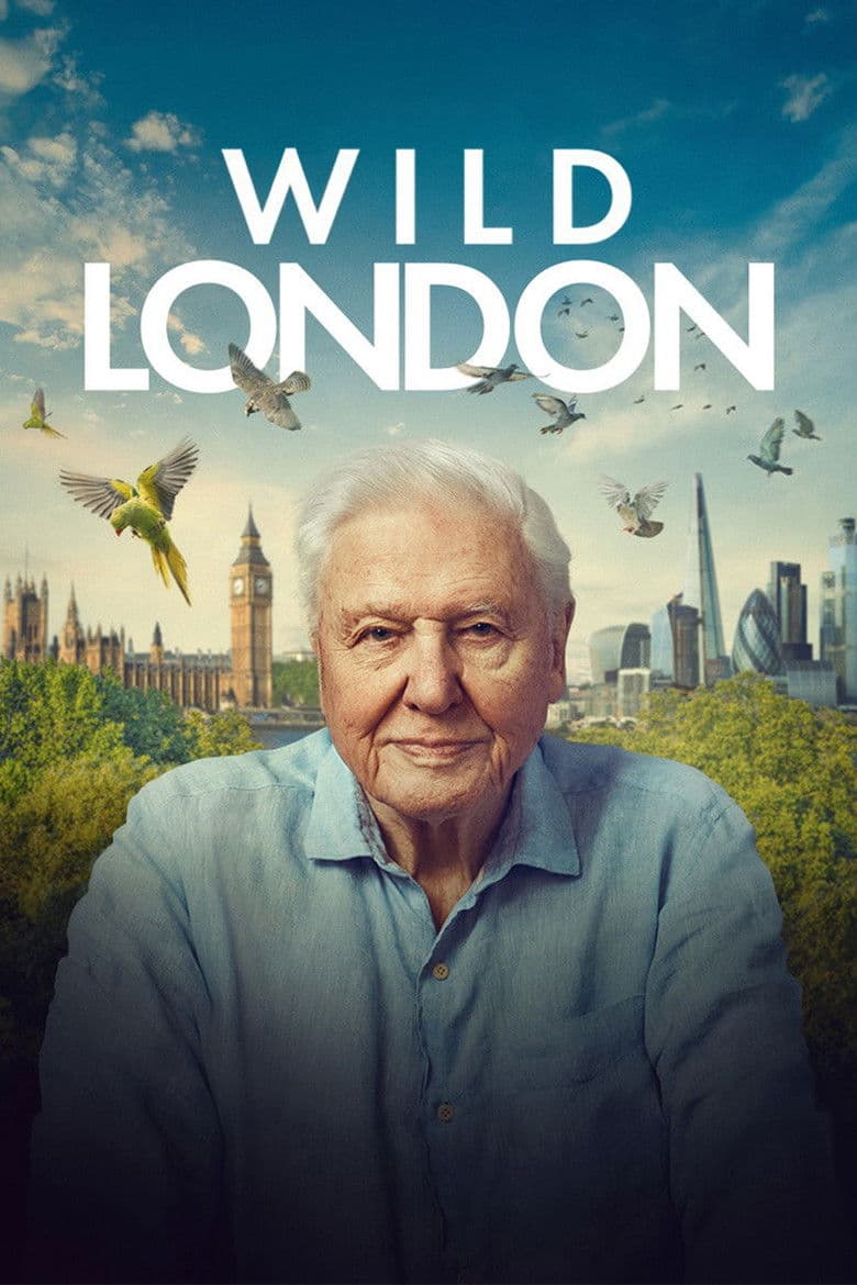 Wild London 2026 1080p download