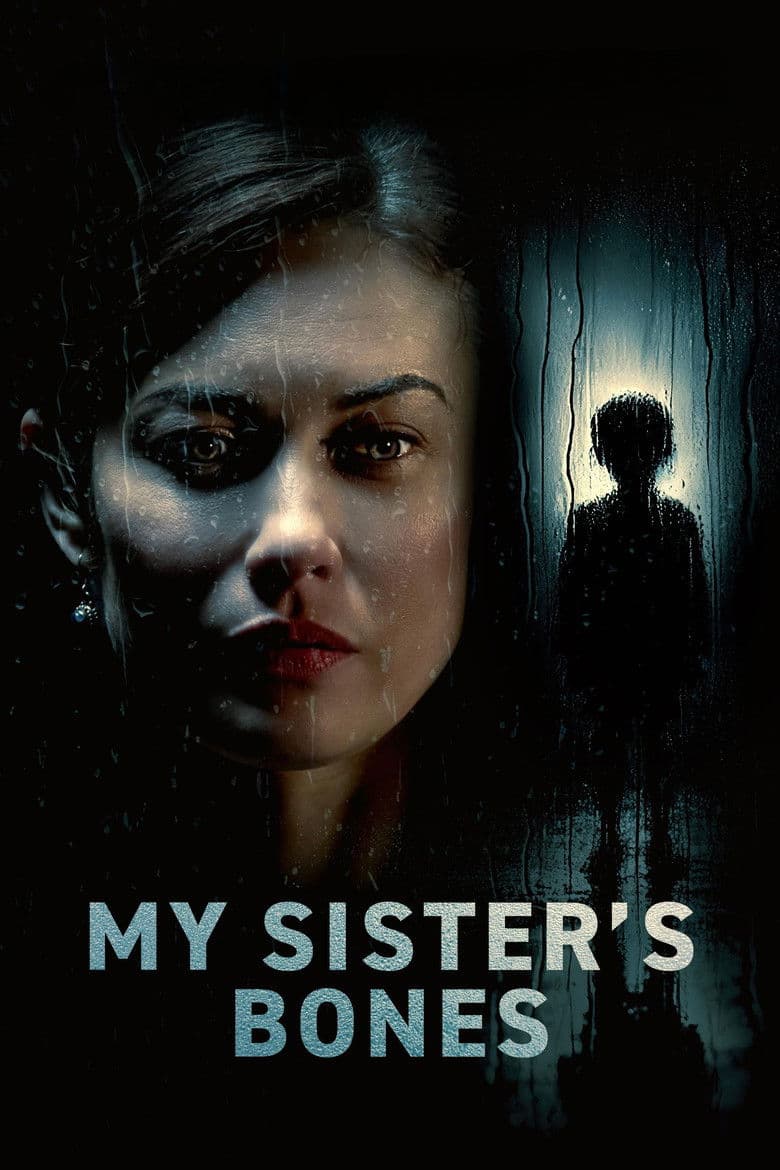 My Sister's Bones 2026 4K download