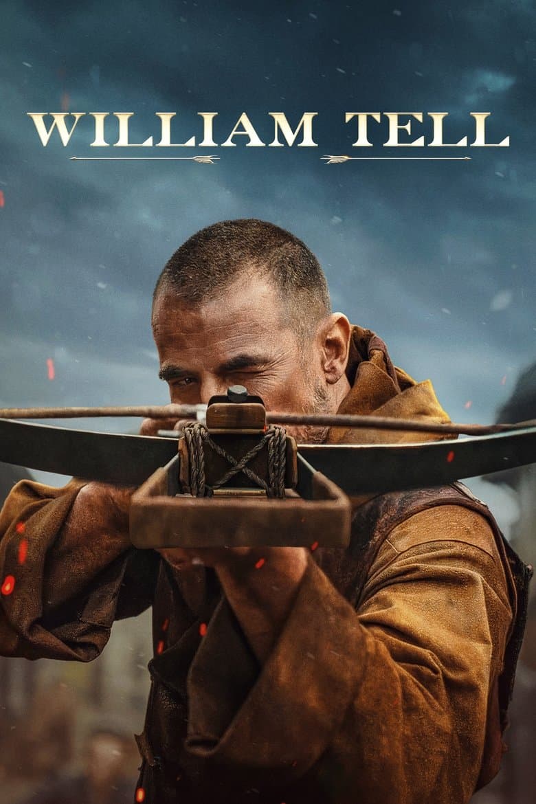 William Tell 2025 1080p download