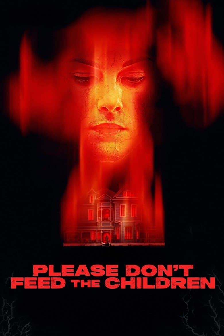 Please Don't Feed the Children 2025 1080p download
