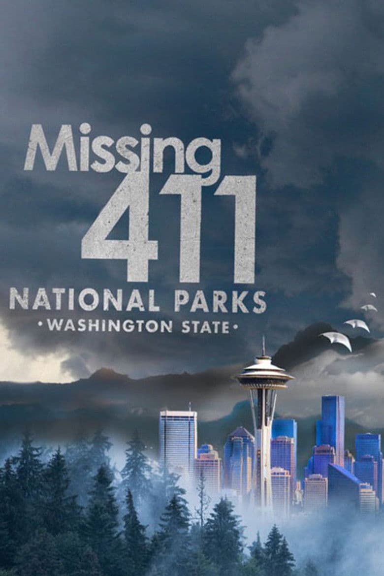 Missing 411 National Parks: Washington State 2026 4K download