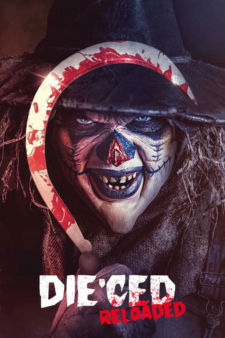 Die'ced: Reloaded 2025 1080p download
