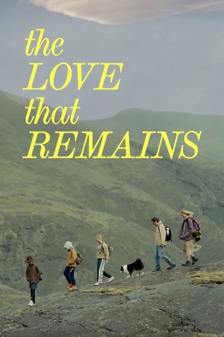 The Love That Remains 2025 1080p download