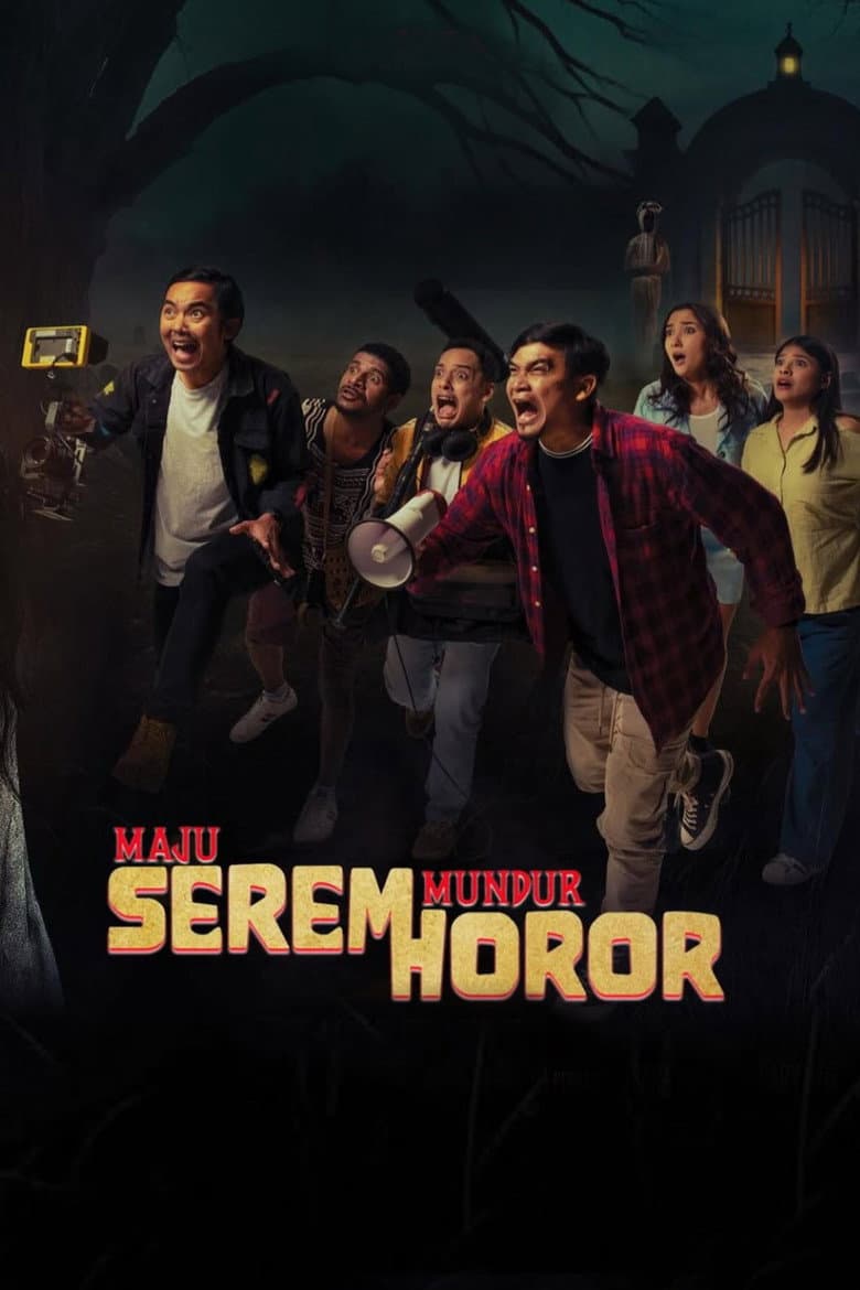 Maju Serem Mundur Horor 2025 720p download