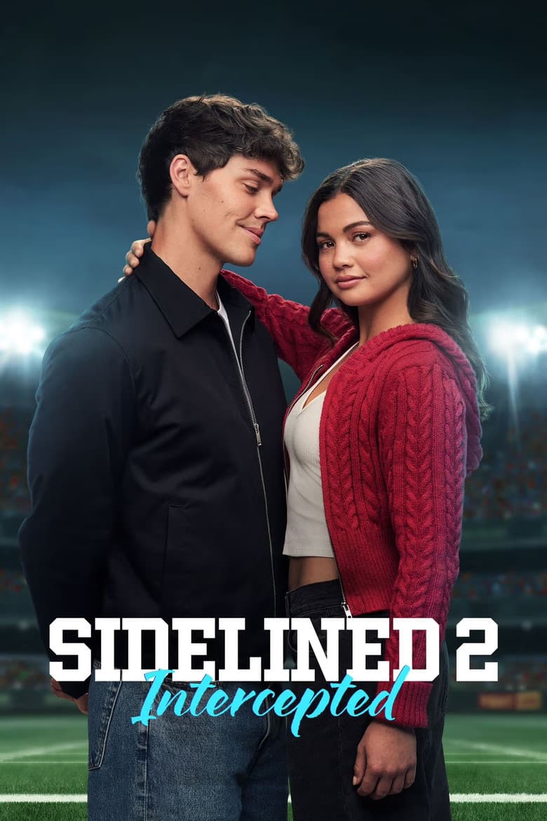 Sidelined 2: Intercepted 2025 1080p download
