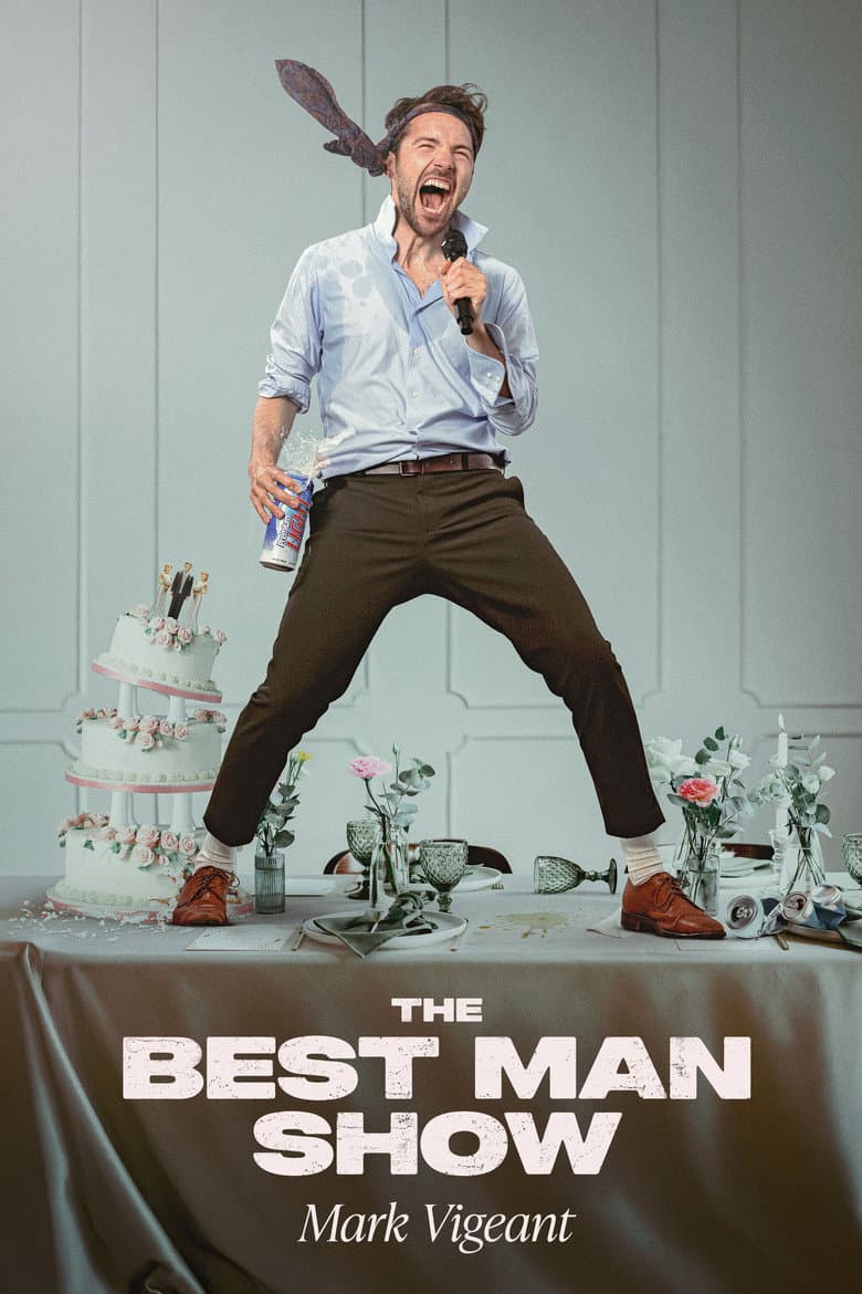 Mark Vigeant: The Best Man Show 2026 1080p download