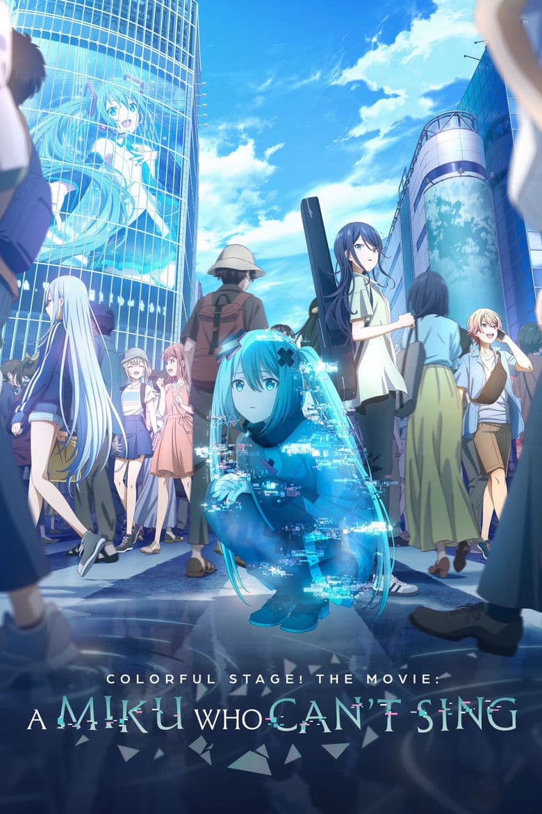 COLORFUL STAGE! The Movie: A Miku Who Can't Sing 2025 1080p download