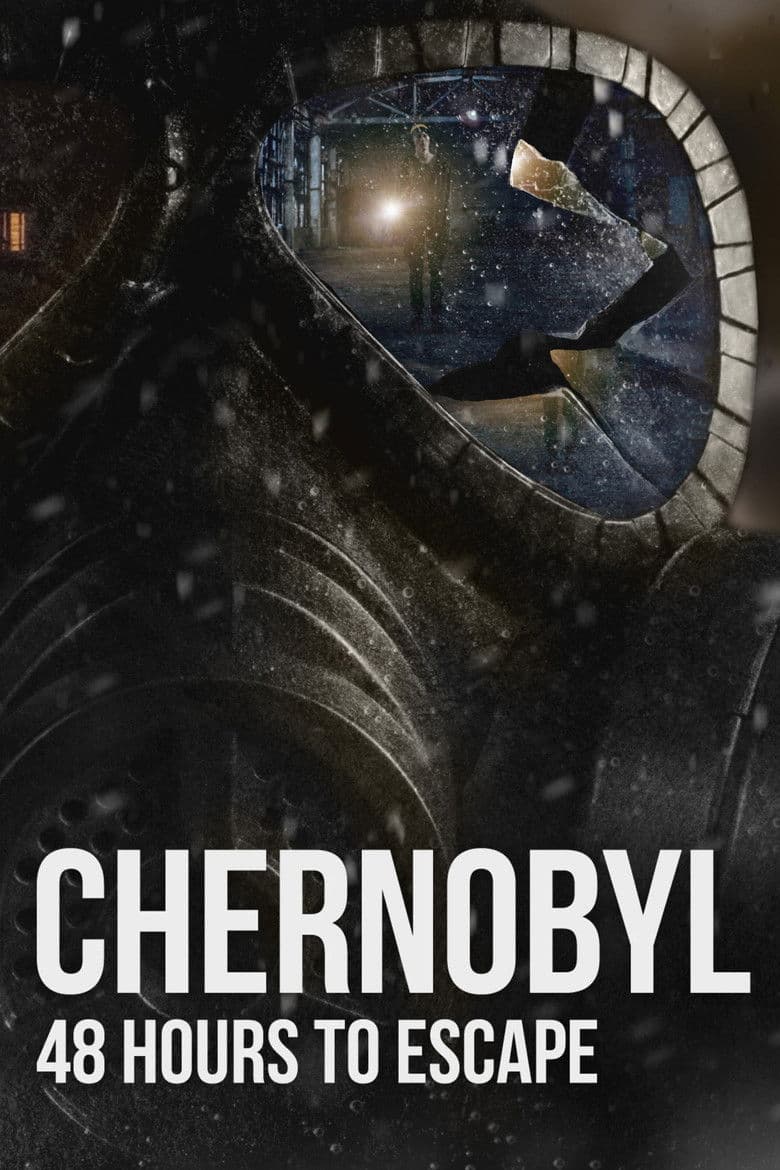 Chernobyl: 48 Hours To Escape 2026 1080p download