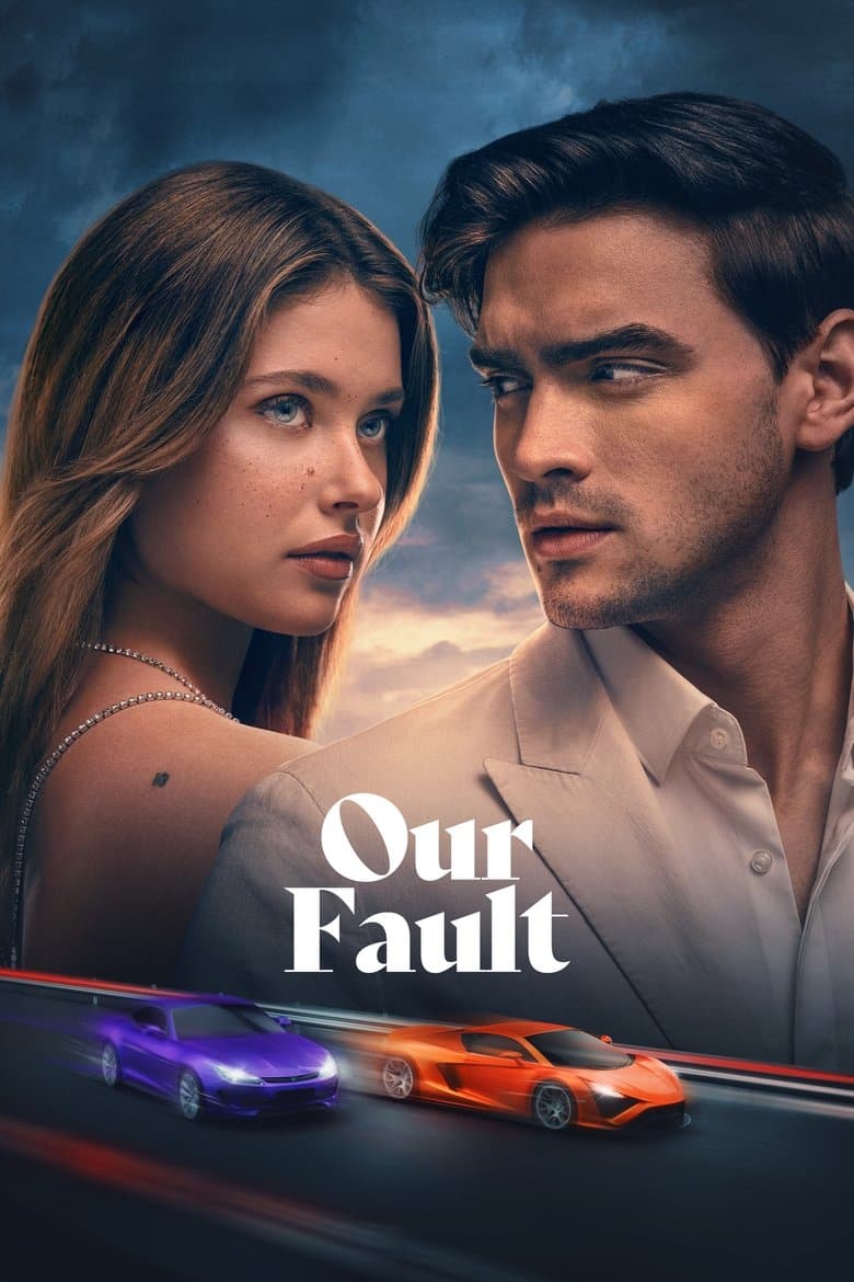 Our Fault 2025 1080p download