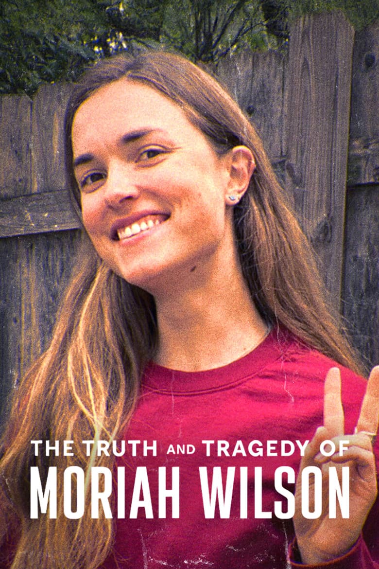 The Truth and Tragedy of Moriah Wilson 2026 1080p download